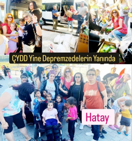 ÇYDD ve Kilikya Nehir Derneği’nden Depremzedelere Desteğe Devam