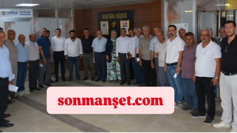 Mersin Büyükşehir ekibi Tarsus'ta Muhtarlarla istişarede