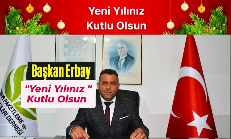 TAPATARİD Başkanı Cumali Erbay Yeni Yıl Mesajı