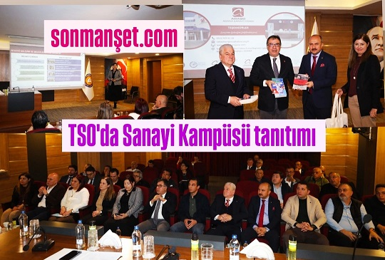 Tarsus TSO'da Sanayi Kampüsü Tanıtım Toplantısı Yapıldı 