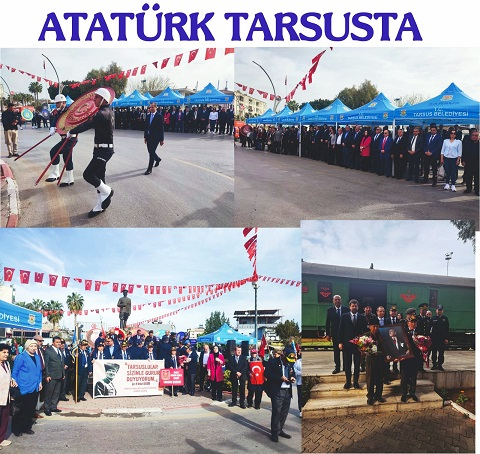 Atatürk'ün Tarsus'a gelişinin 102.'ci yıl dönümü törenlerle kutlandı 