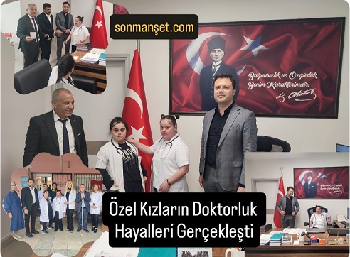 Tarsus'ta özel çocukların doktorluk hayali gerçek oldu 