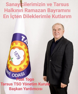 Tarsus TSO Başkan yardımcısı Fuat Togo Bayram Tebriği