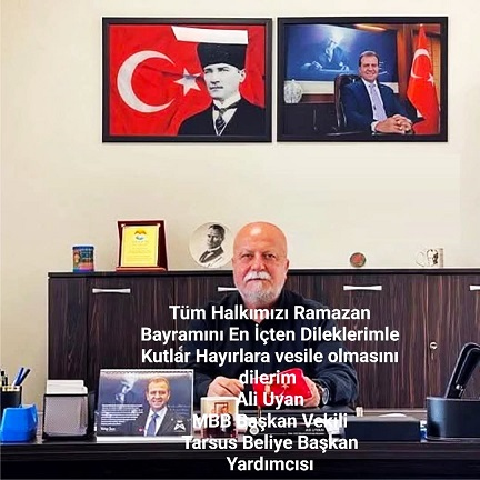 Tarsus Belediye Başkan Yardımcısı Ali Uyan Bayram Tebriği