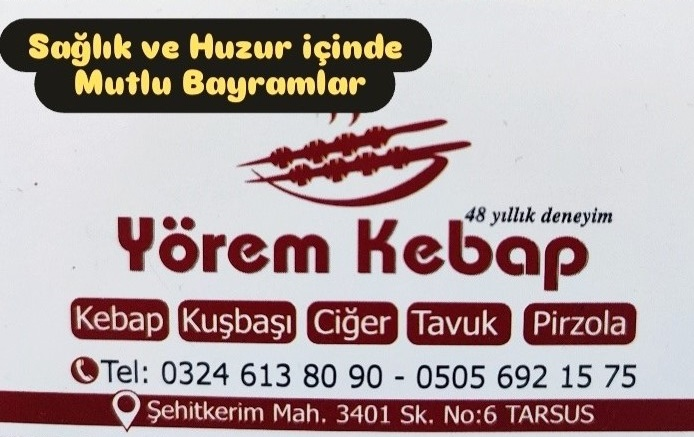 Tarsus'un 48 Yıllık Markası YÖREM KEBAP Bayram Tebriği