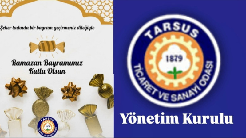 Tarsus Ticaret ve Sanayi Odası Yönetimi Bayram Kutlaması