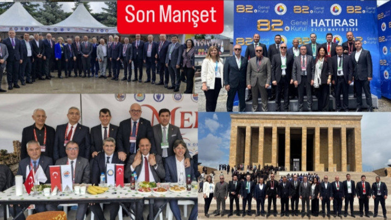 TOBB'nin 82. Genel Kurulu Ankara’da Yapıldı