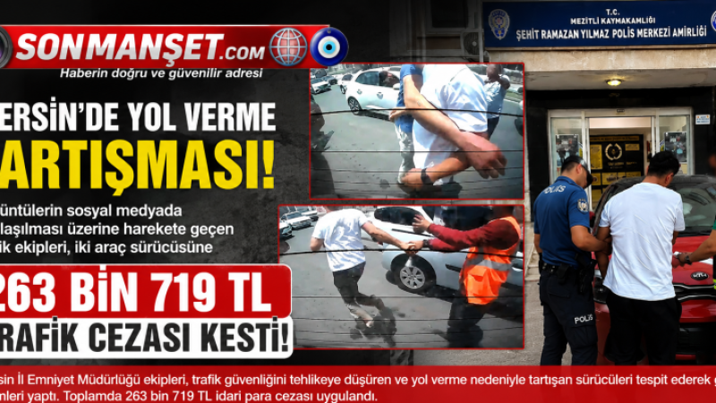 Yol Verme Tartışmasında 2 Sürücüye 263 Bin TL Ceza