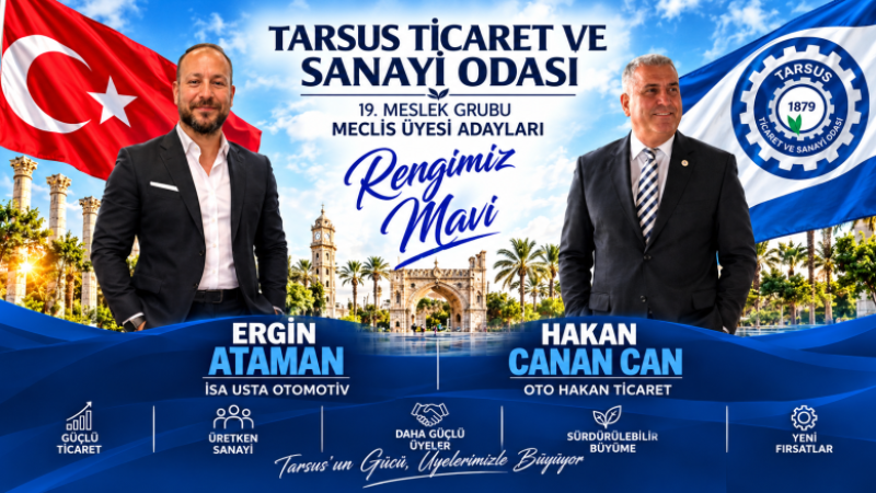 Hakan Can ve Ergin Ataman TSO'da MAVİ Listeyle Meclise Hazırlanıyor
